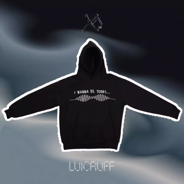 Wanna be yours hoodie